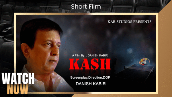 KAASH – Short Film by Mohammed Daanish Kabir | Starring Mohammed Fouzuddin & Mohammed Firasath Raheem | DPIFF Release