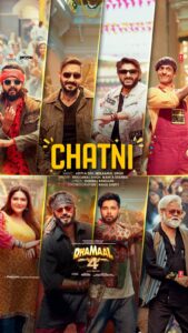 Dhamaal 4: The Gang Brings the Perfect Recipe for Masti with Chatni! Song Out Now!