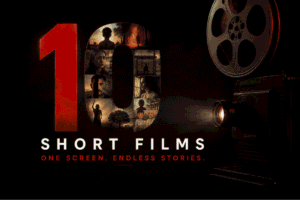 10 Short Films - Endless Stories DPIFF