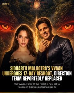 The Vvaan Release Update: Sidharth Malhotra Film Undergoes Changes