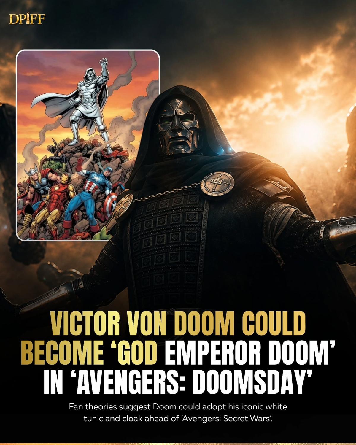 Avengers: Doomsday and the Possibility of God Emperor Doom