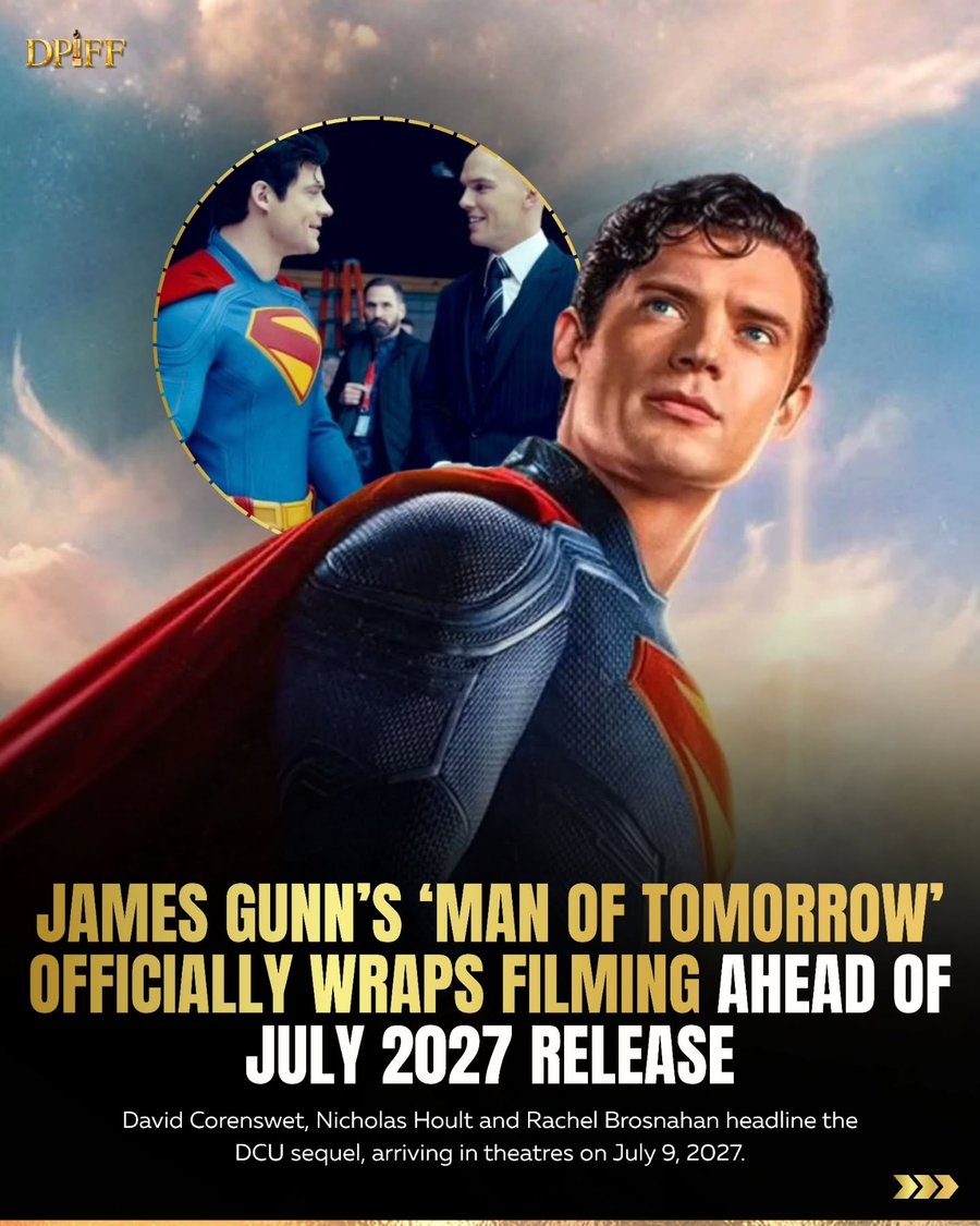 James Gunn’s Man of Tomorrow Wraps Filming Ahead of 2027 Release