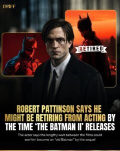 Robert Pattinson on Batman Future: Retirement Talk Explained