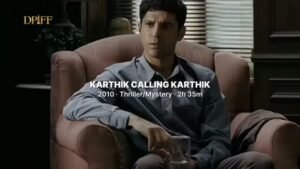 Karthik Calling Karthik: The Psychological Thriller That Made Inner Conflict Personal