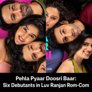 First-look poster for Pehla Pyaar Doosri Baar introducing six debutant actors.