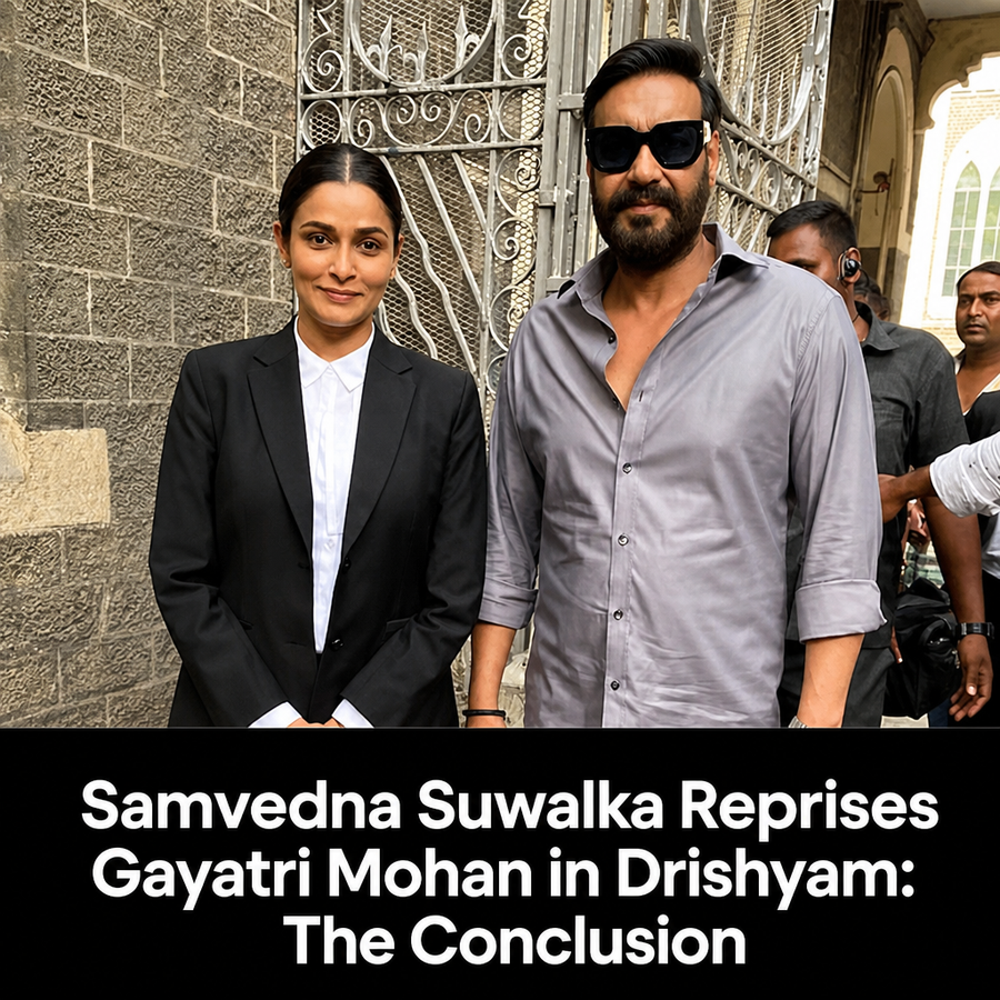 Samvedna Suwalka returns as Advocate Gayatri Mohan in Drishyam: The Conclusion, recalls courtroom scene with Ajay Devgn