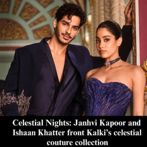 Celestial Nights with Janhvi Kapoor and Ishaan Khatter: Kalki founder Saurabh Gupta describes it as ‘celebration of love with stars woven into every detail’