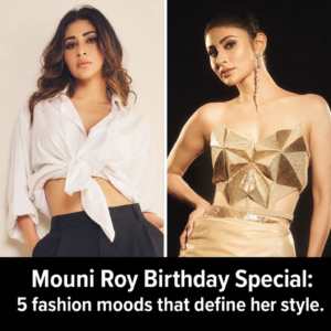 Mouni Roy birthday fashion moods collage