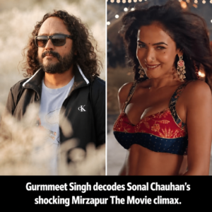 Gurmmeet Singh decodes Sonal Chauhan's climax scene in Mirzapur The Movie