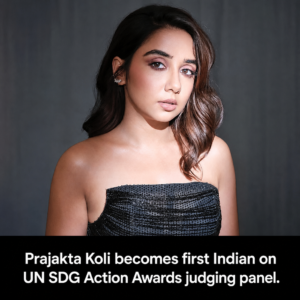 Prajakta Koli becomes first Indian to join UN SDG action awards judging panel