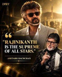 Amitabh Bachchan’s Praise for Rajinikanth Celebrates Two Cinema Legends