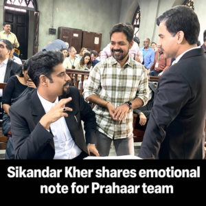 Sikandar Kher posts an emotional note praising Avinash Arun and the Prahaar team
