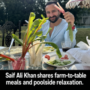 Saif Ali Khan photographed by a poolside table featuring a farm-to-table meal